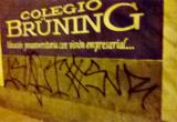 Lo intervinieron cuando realizaba pintas al exterior del colegio Brüning.